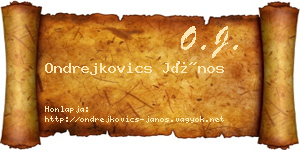 Ondrejkovics János névjegykártya
